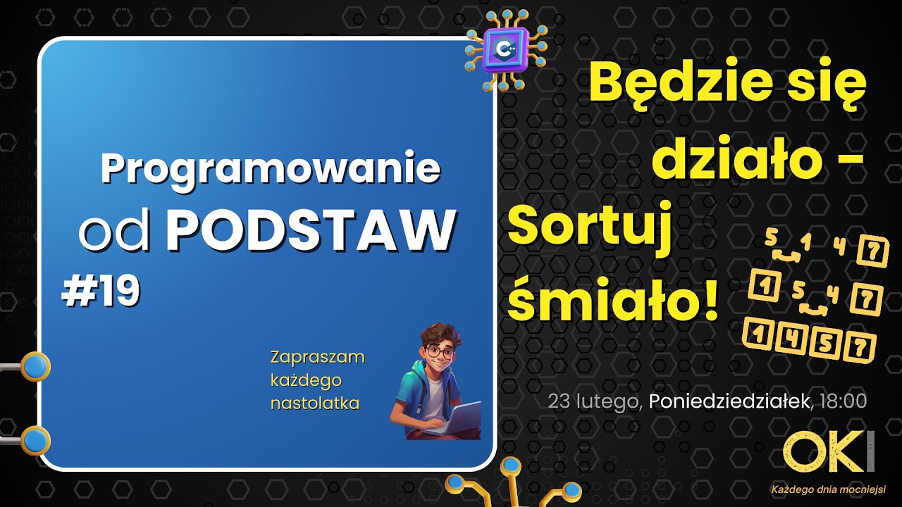 🗂️ Będzie się działo - Sortuj śmiało! - Programowanie OD PODSTAW #19