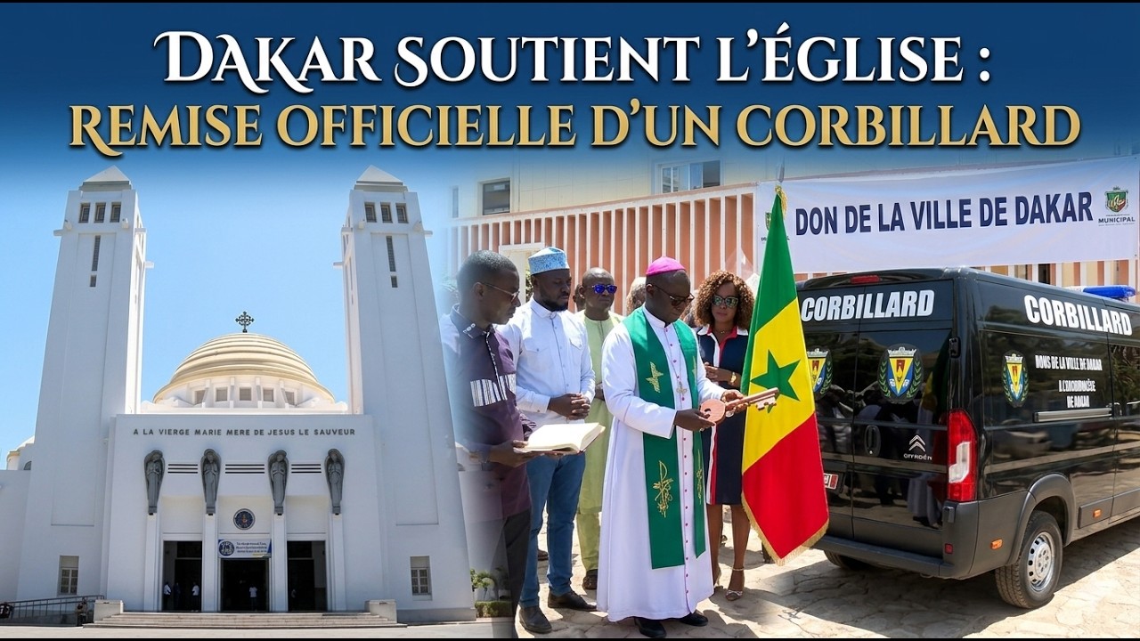 Dakar soutient l’Église : remise officielle d’un corbillard