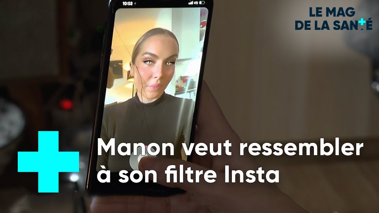 Médecine esthétique : des jeunes influencés par les réseaux sociaux - Le Magazine de la Santé