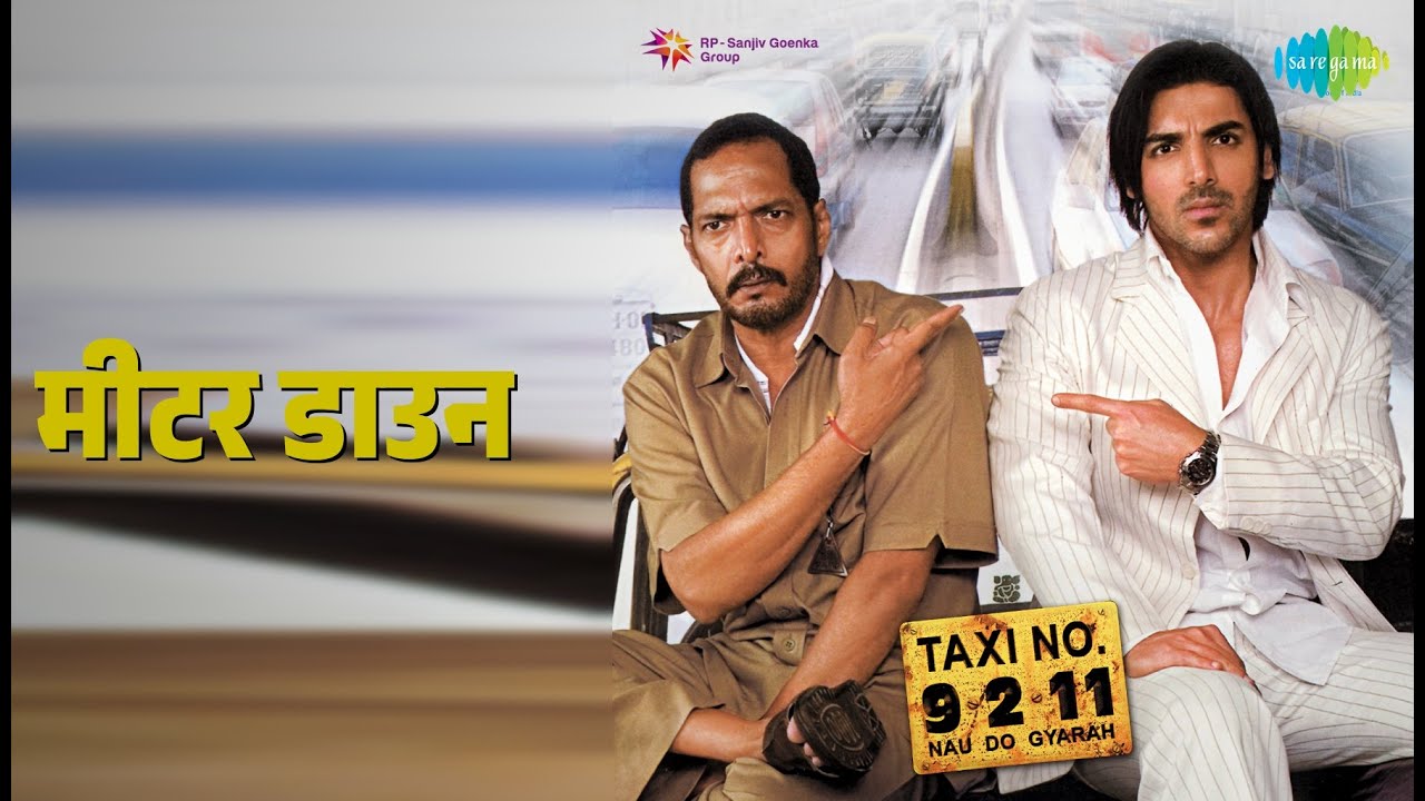 मीटर डाउन | Taxi No. 9211 | Adnan Sami | Merriene | Nimosa Songs | John Abraham | Nana Patekar