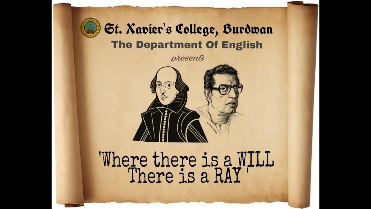 'Where there is a WILL, there is a RAY' | English Department | St. Xavier's College Burdwan