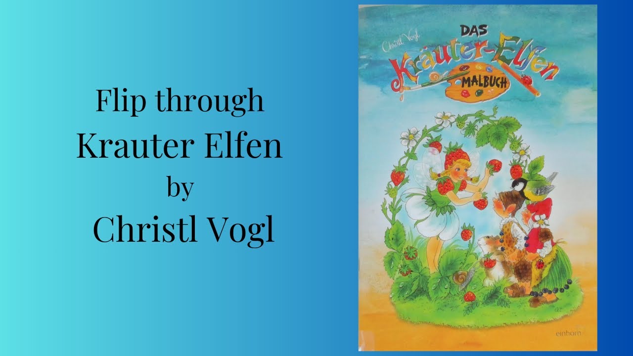 Flip through Krauter Elfen by Christl Vogl #adultcolorbook