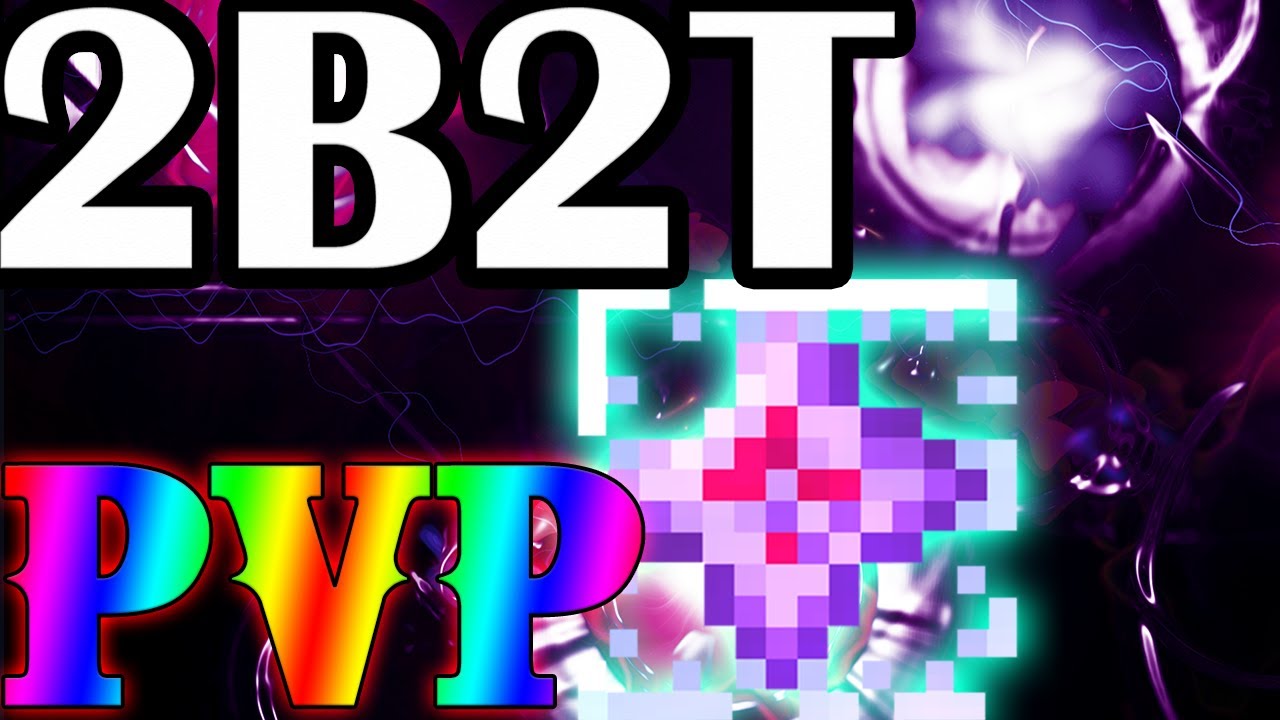 【2B2T】Crystal PvP montage【マイクラ】・Crystal Pvp