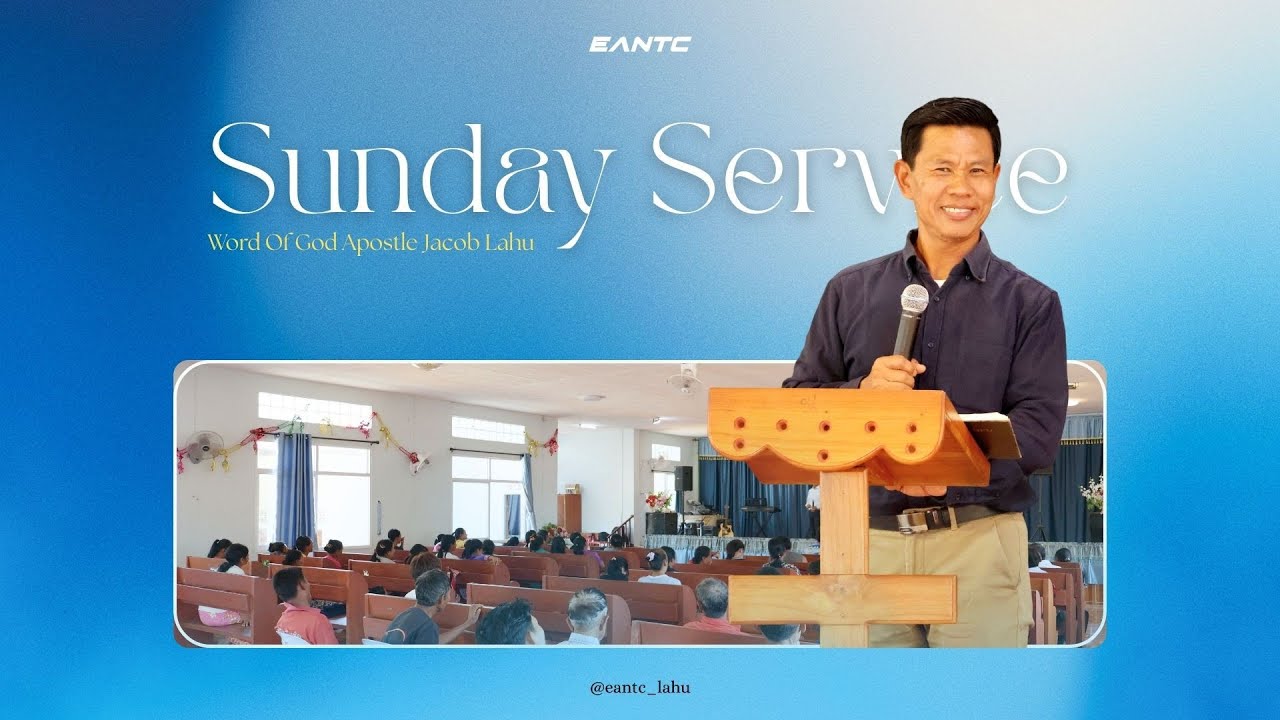 22 FEB 26 | EANTC SUNDAY SERVICE | WORD OF GOD | APOSTLE JACOB LAHU 👑 #eantc #hallelujahlahu 