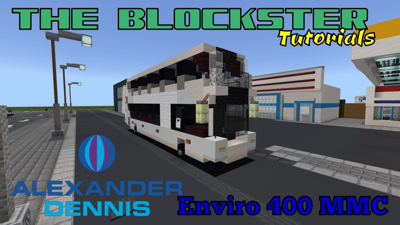 Minecraft Alexander Dennis Enviro 400 MMC Tutorial