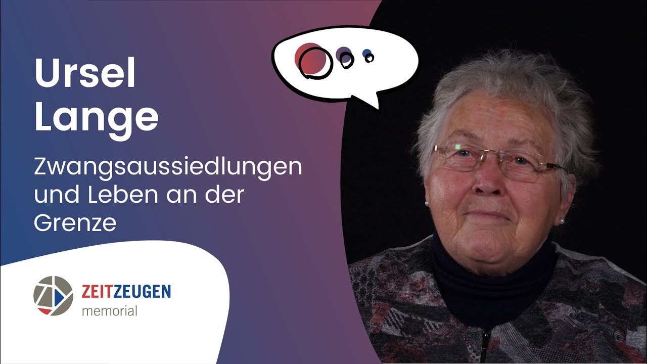 Ursel Lange: Zwangsaussiedlungen und Leben an der Grenze