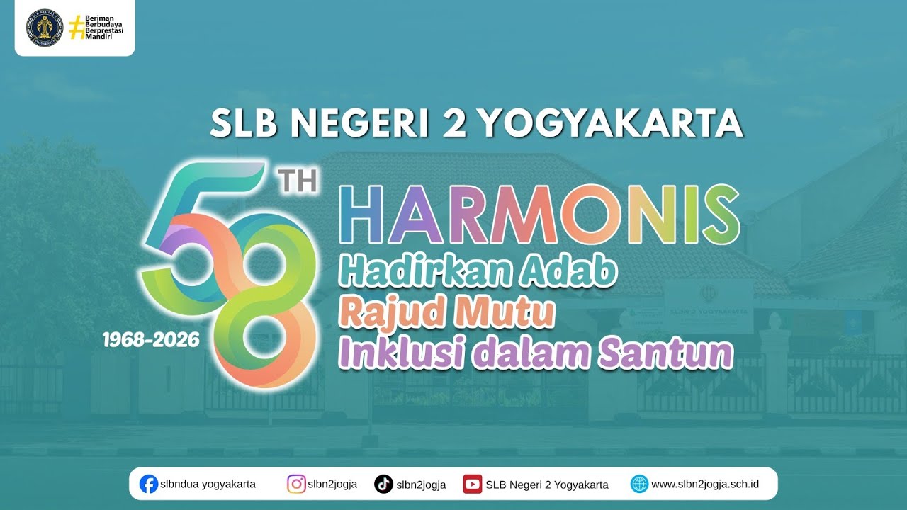 HARMONIS: HUT SLB Negeri 2 Yogyakarta ke-58