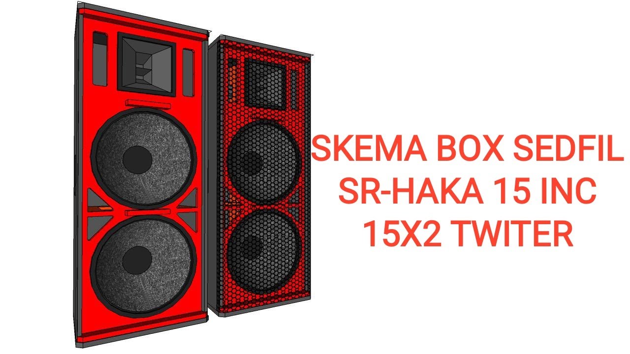 skema box sidefil 15 inc||SR-HAKA 15X2 TWITER MONITOR PANGGUNG