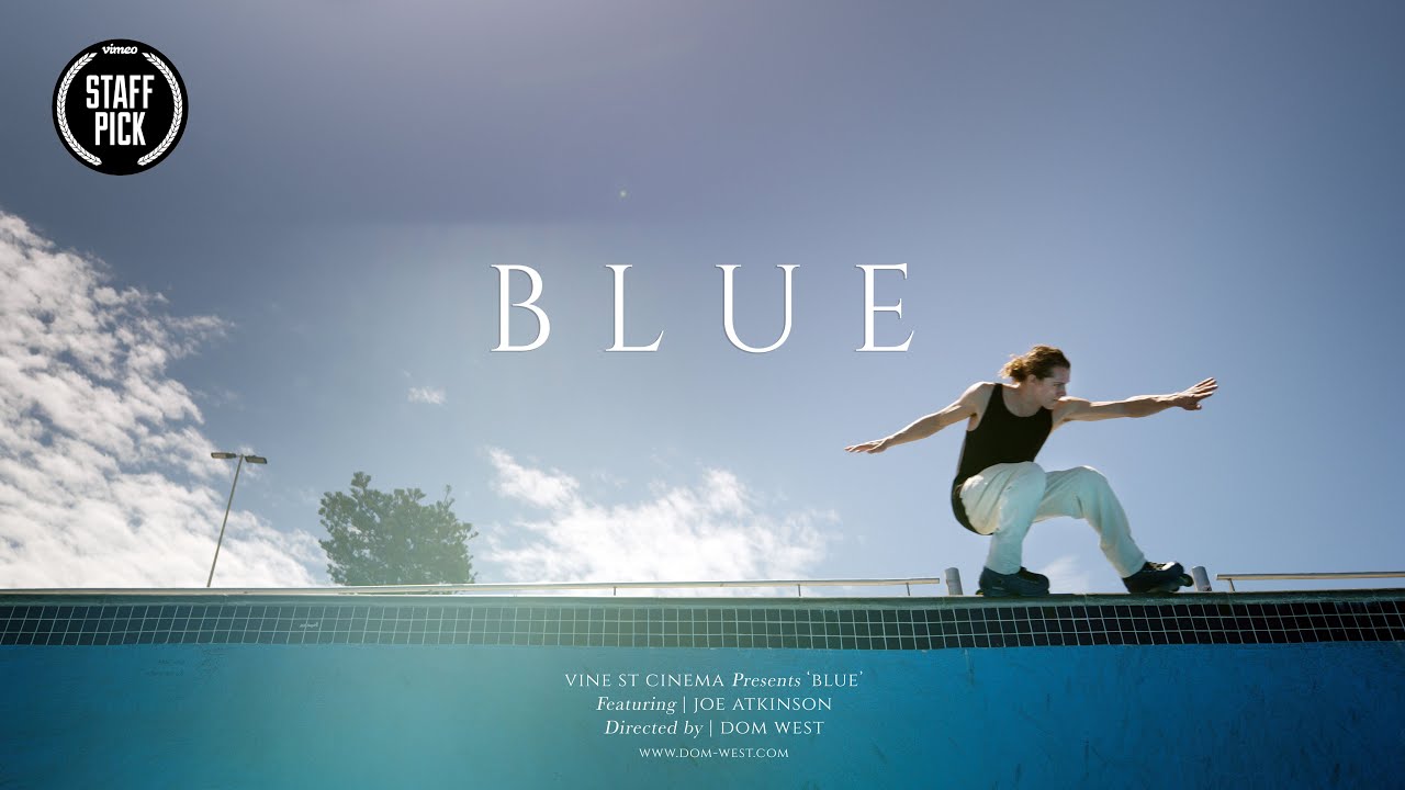 JOE ATKINSON - BLUE (Rollerblading)