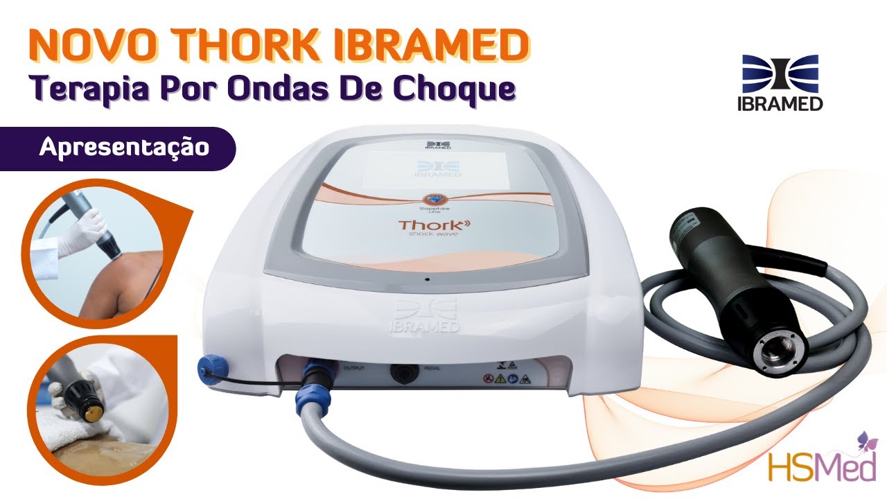 NOVO THORK IBRAMED - Terapia Por Ondas De Choque | APRESENTAÇÃO