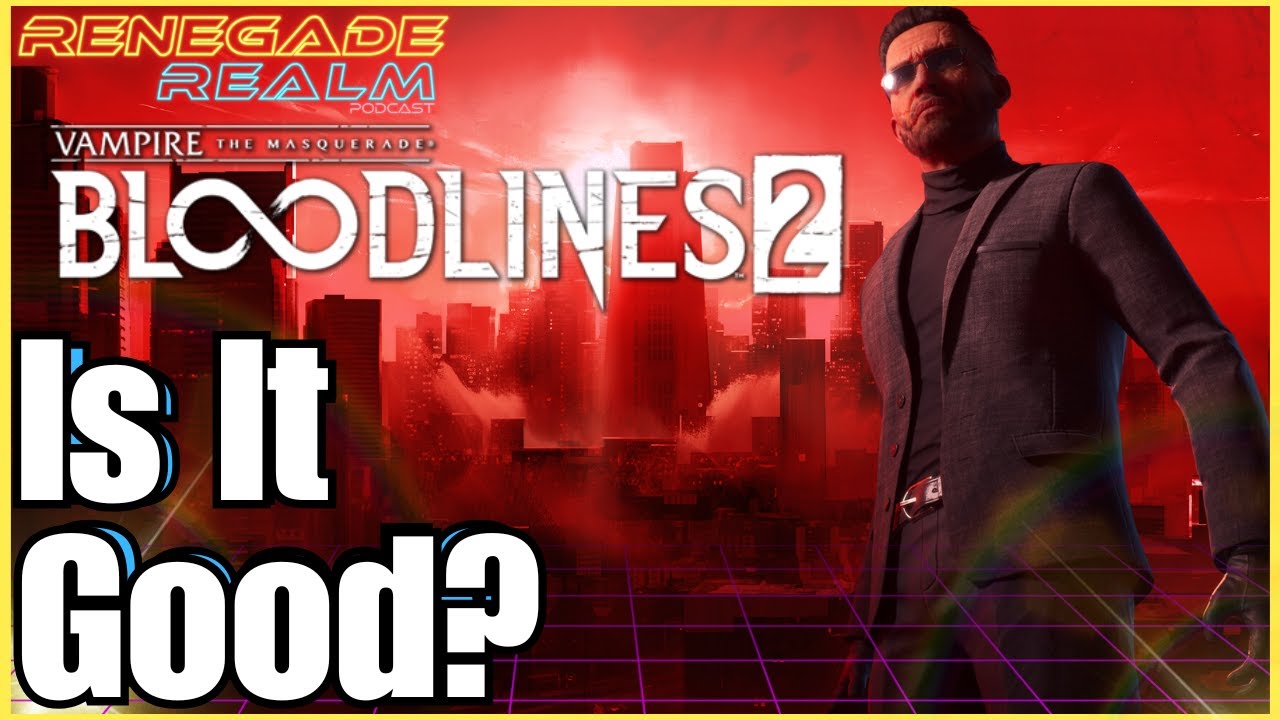 Battlefield 6 Battle Royale Rocks |Bloodlines 2 Is It Good?| Halo On PS5|Renegade Realm Podcast #127
