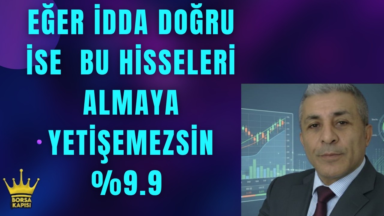 BORSADA SON DAKİKA 13 NİSAN SAAT 22,30