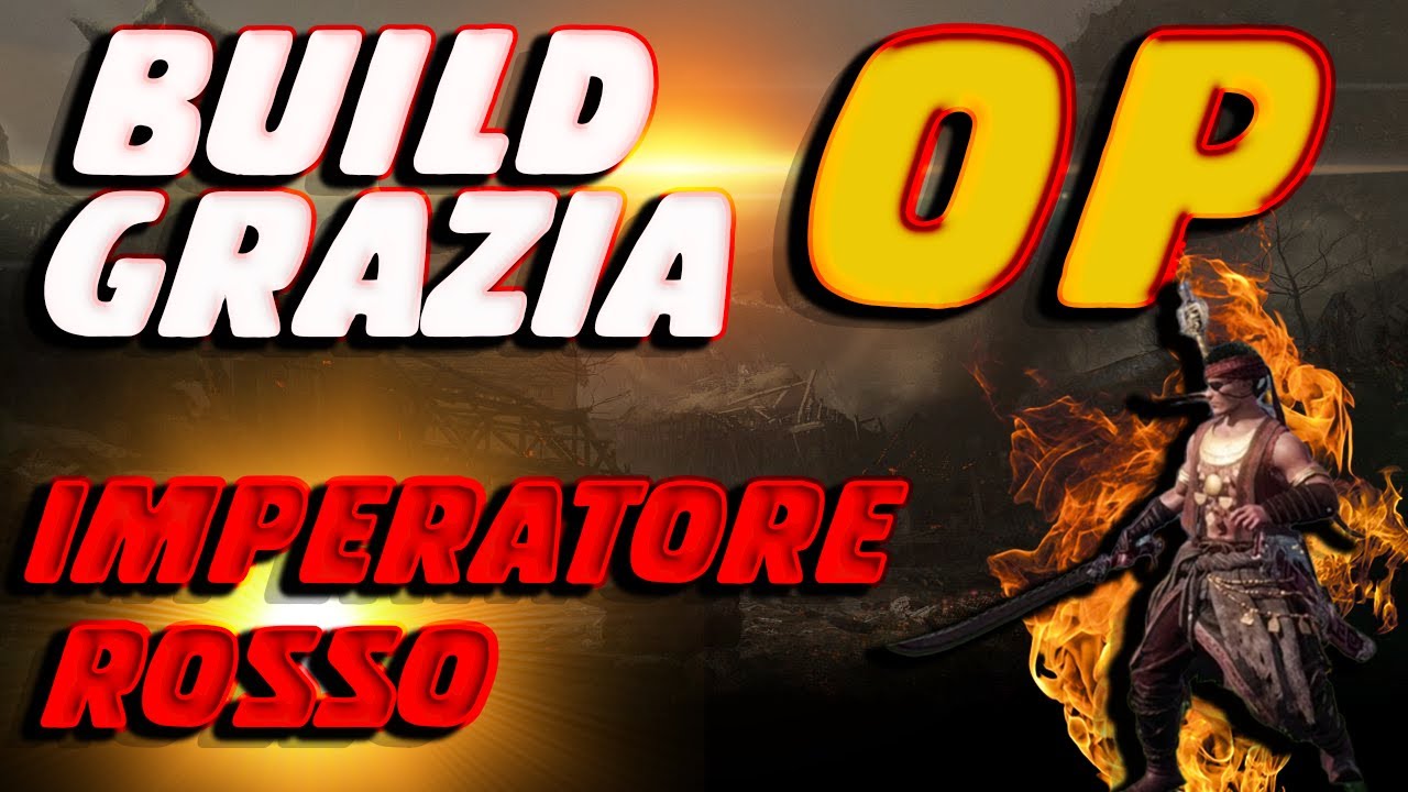 Wo Long Fallen Dynasty - BUILD GRAZIA IMPERATORE ROSSO - NG+ LVL 150+ (ENDGAME)