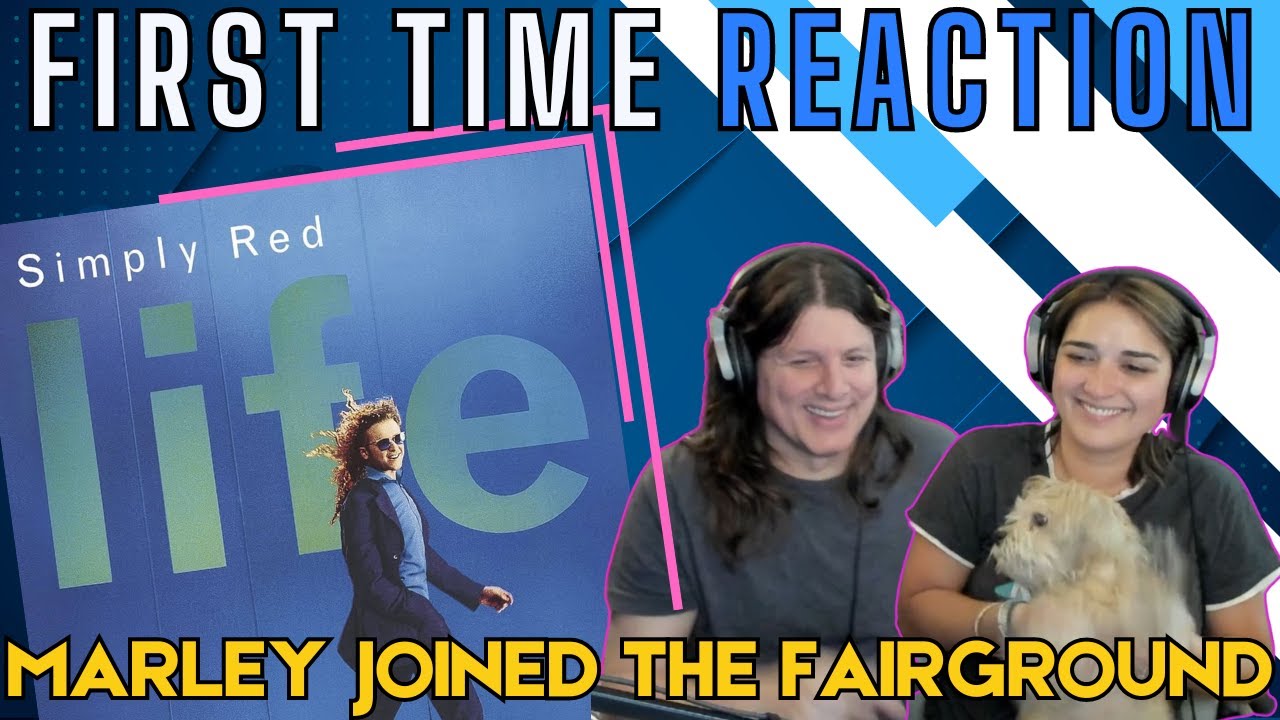 SIMPLY RED - Fairground | FIRST TIME COUPLE REACTION | ANOTHER KILLER!
