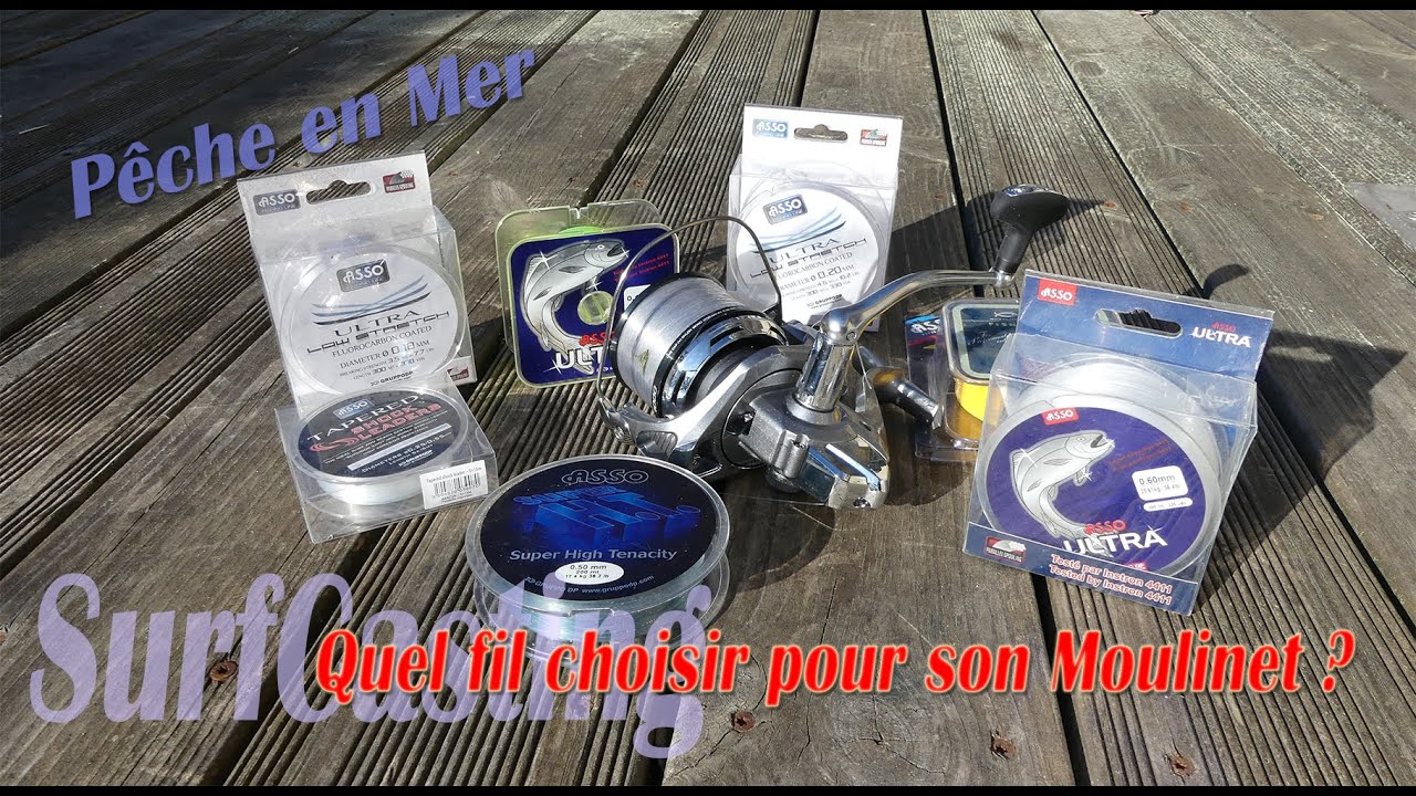 P&ecirc;che en Mer : Quel fil choisir pour son moulinet?