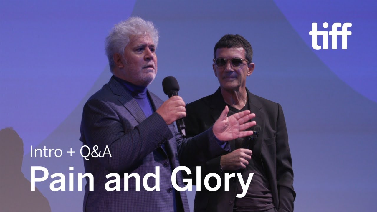 PAIN AND GLORY Cast and Crew Q&A | TIFF 2019