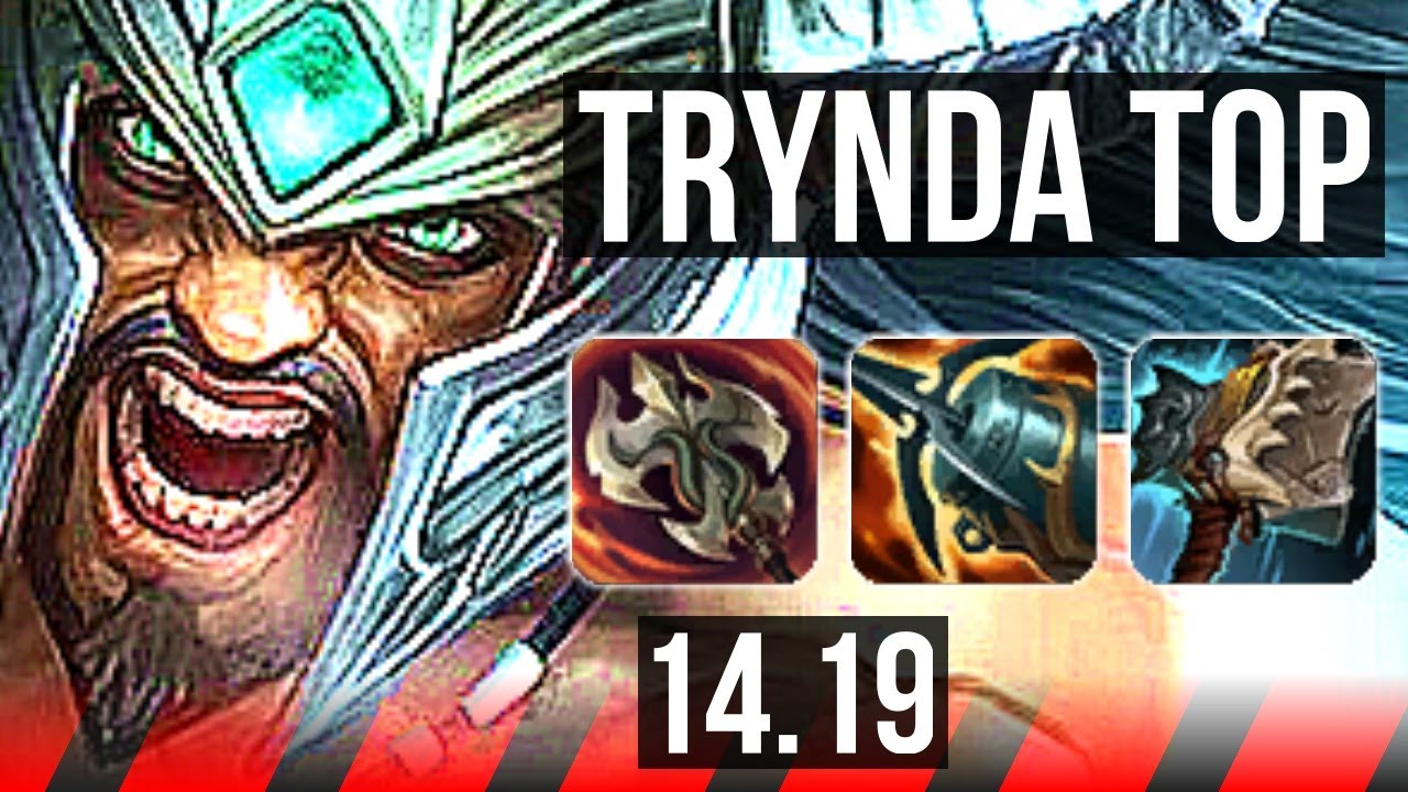 TRYNDAMERE vs AATROX (TOP) | 900+ games | EUW Grandmaster | 14.19