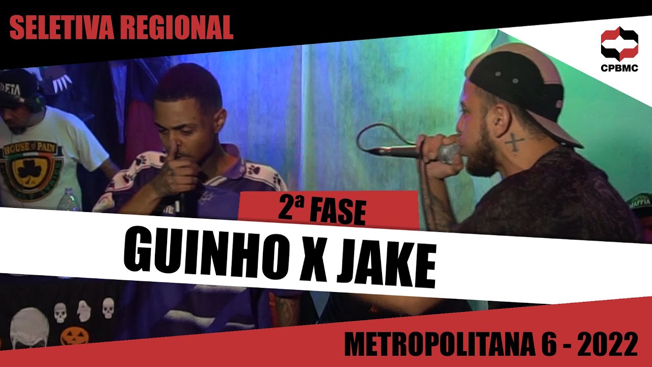 Guinho x Jake | 2&ordf; Fase  - Seletiva Regional - Metropolitana 06 | #CPBMC2022 - CPBMC