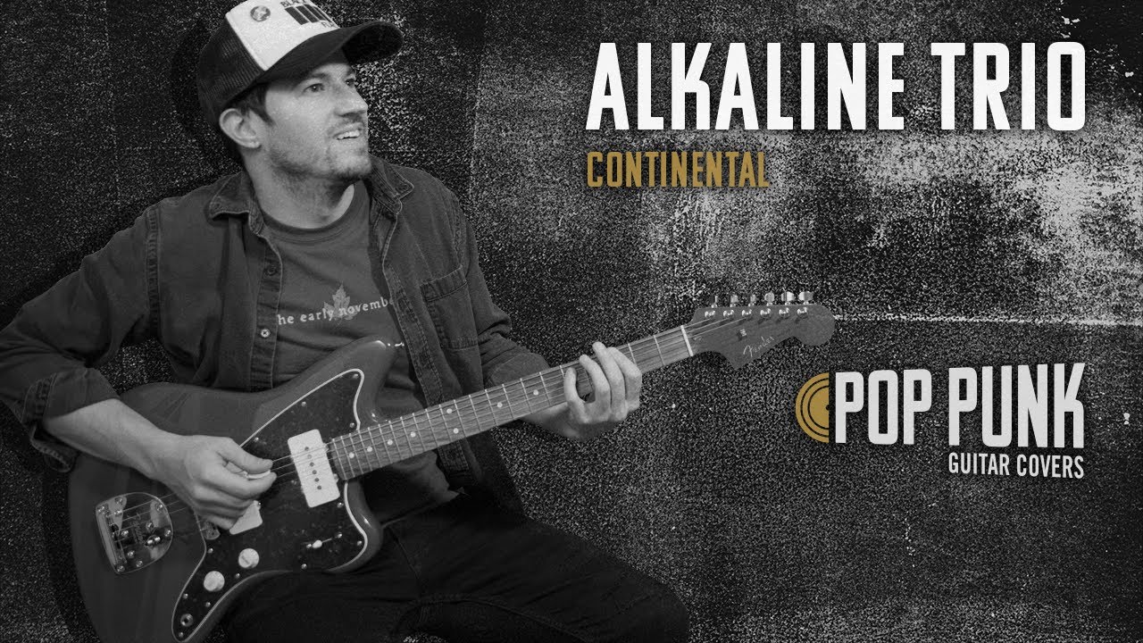 Alkaline Trio – Continental (Guitar Playthrough)