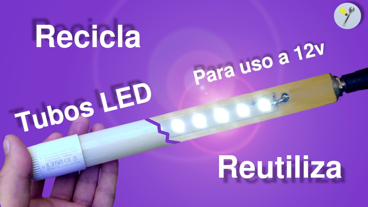 Reciclado de tubos LED para uso a 12v