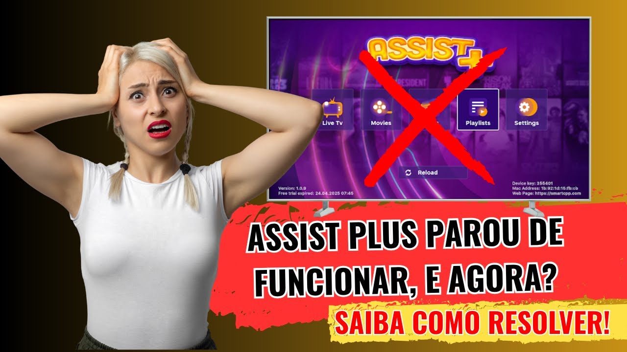 ASSIST PLUS PAROU DE FUNCIONAR - VEJA COMO RESOLVER.
