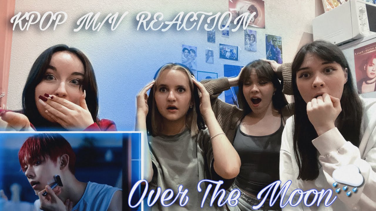 TXT (투모로우바이투게더) 'Over The Moon' | [KPOP M/V REACTION] | by Kisee