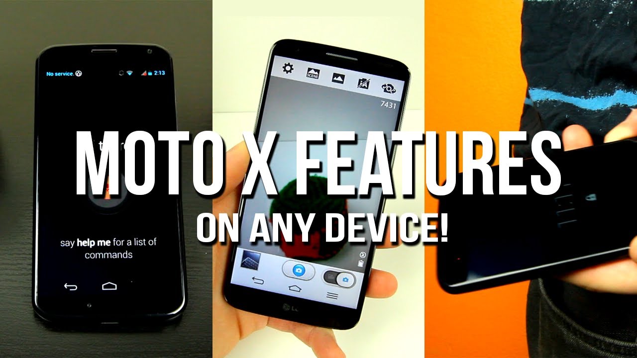 Moto X Features On Any Android Device! [Tutorial]