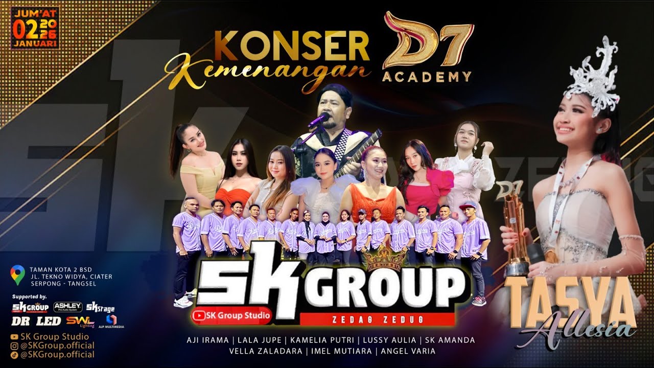 SK Group | Konser Kemenangan TASYA ALLESIA DA7 | Jum'at, 02 Januari 2026 (malam)