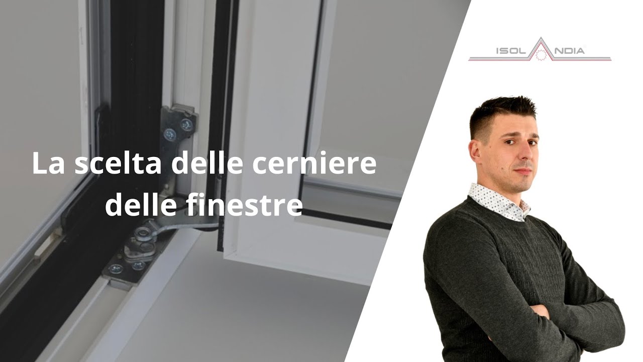 [ La scelta delle cerniere delle finestre - Isolandia Finestre Chiavari ]