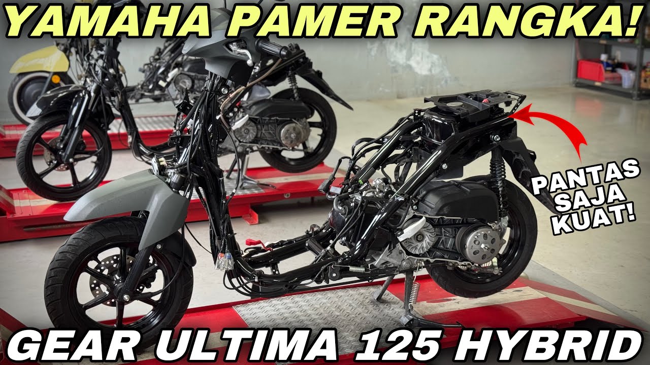 MENGGILA‼️YAMAHA PAMER RANGKA GEAR ULTIMA 125 HYBRID