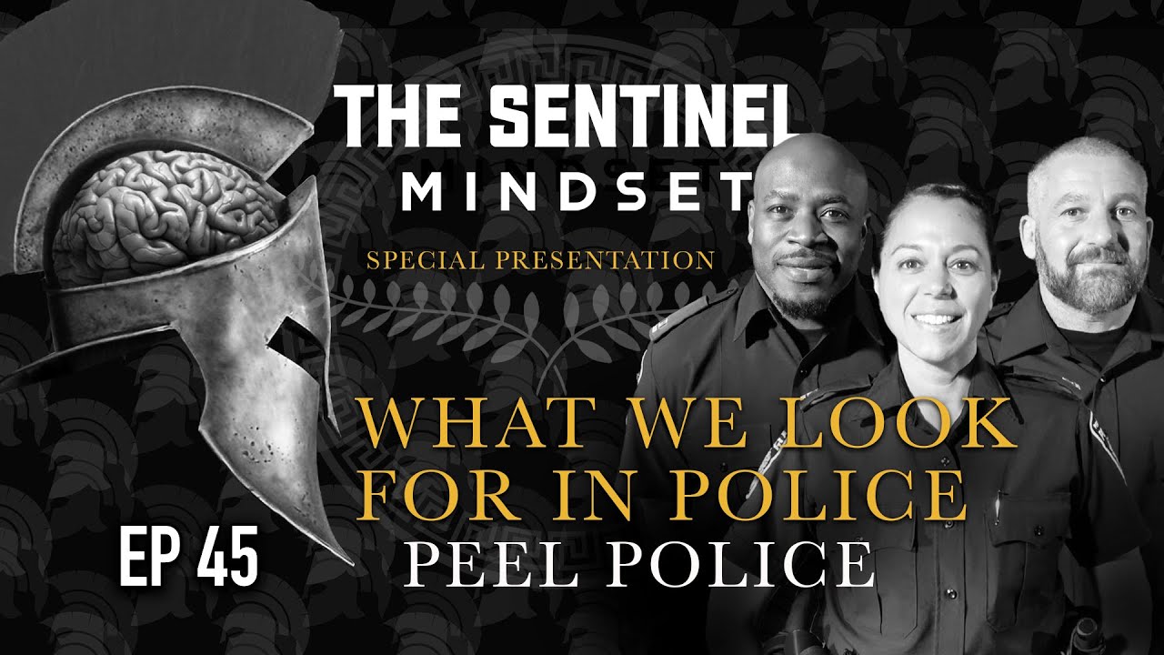 Ep 45 - WHAT WE LOOK FOR IN POLICE - Peel Police