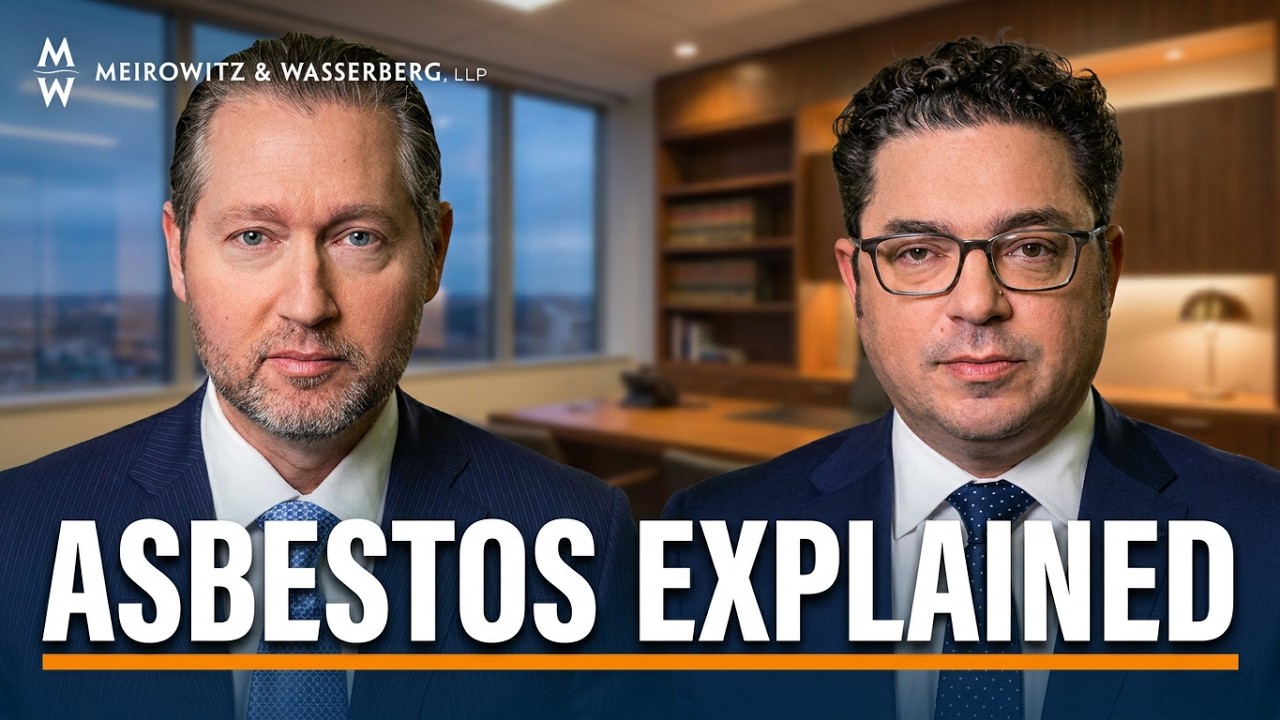Mesothelioma & Asbestos Lawsuits Explained | Attorney Interview with Sam Meirowitz & Dan Wasserberg