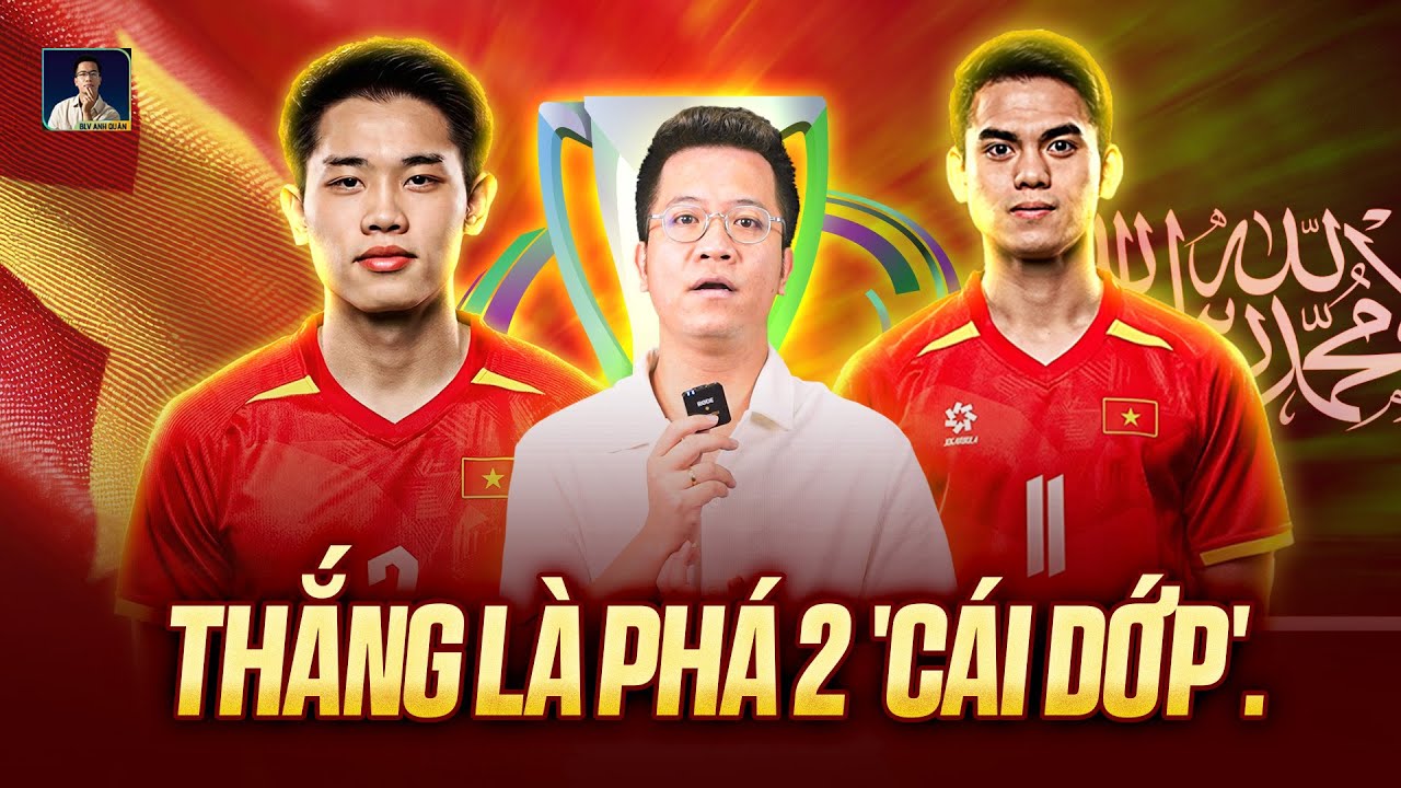 THẮNG Ả RẬP XÊ ÚT THÔI, U23 VIỆT NAM SẼ PHÁ ĐƯỢC TỚI 2 ‘CÁI DỚP’ TRÉO NGOE TRONG LỊCH SỬ!!