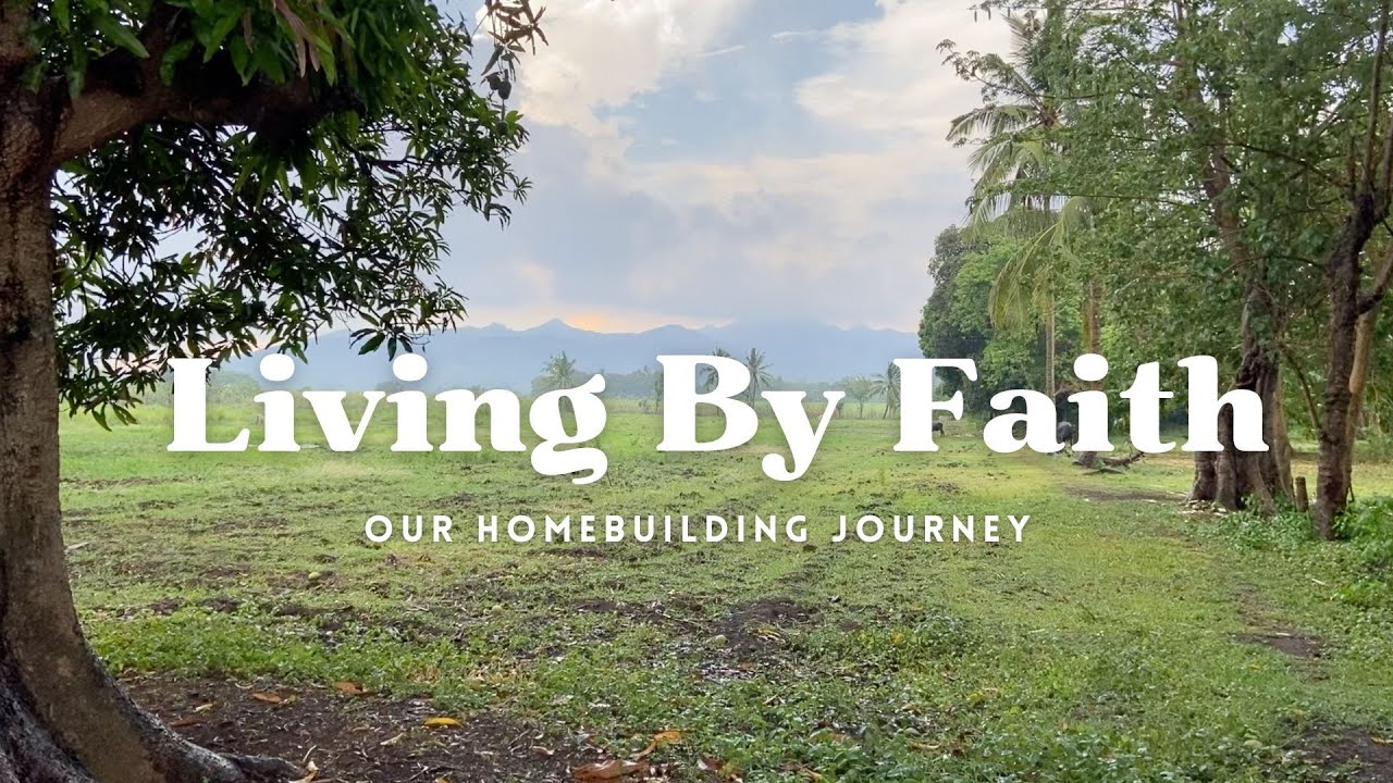 Building a Missionary home || Another journey of faith || Living by Faith