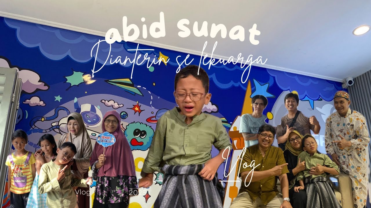 ABID SUNAT 🤭 || kelas 1 sd udah berani sunat