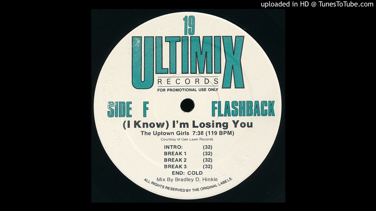 The Uptown Girls - (I Know) I'm Losing You (Ultimix Version))