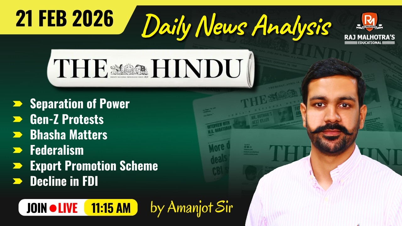 The Hindu Newspaper Analysis | 21 Feb 2026 | UPSC CSE |