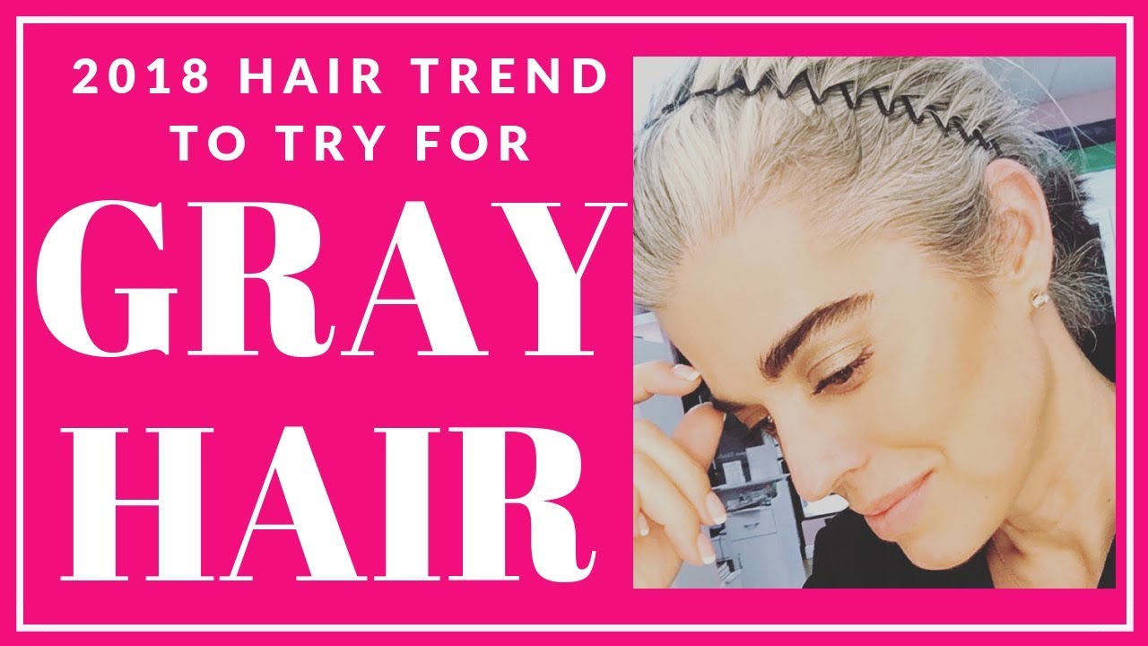 HOW TO WEAR GRAY HAIR | 2018 RUNWAY TREND  Nikol Johnson