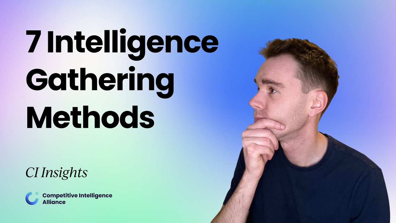 7 Surprising Competitive Intelligence Gathering Methods