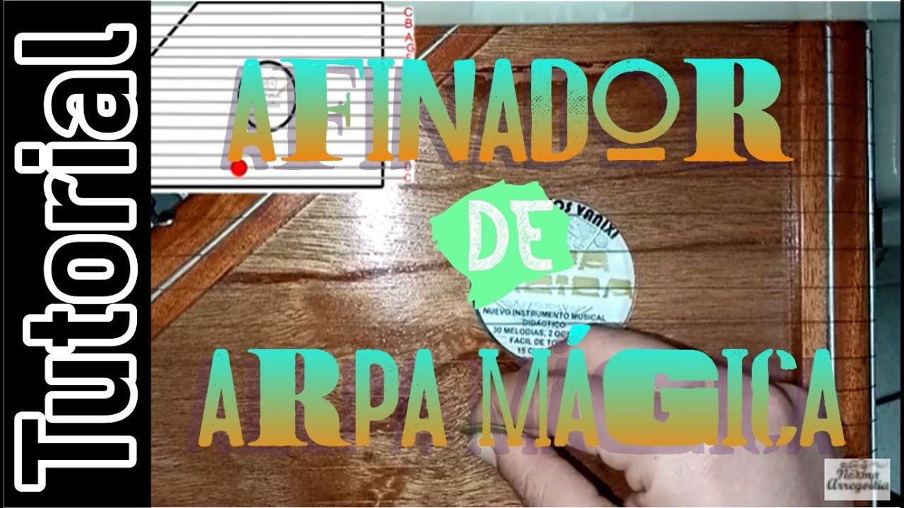 Tutorial | Afinador de Arpa Mágica | Citara