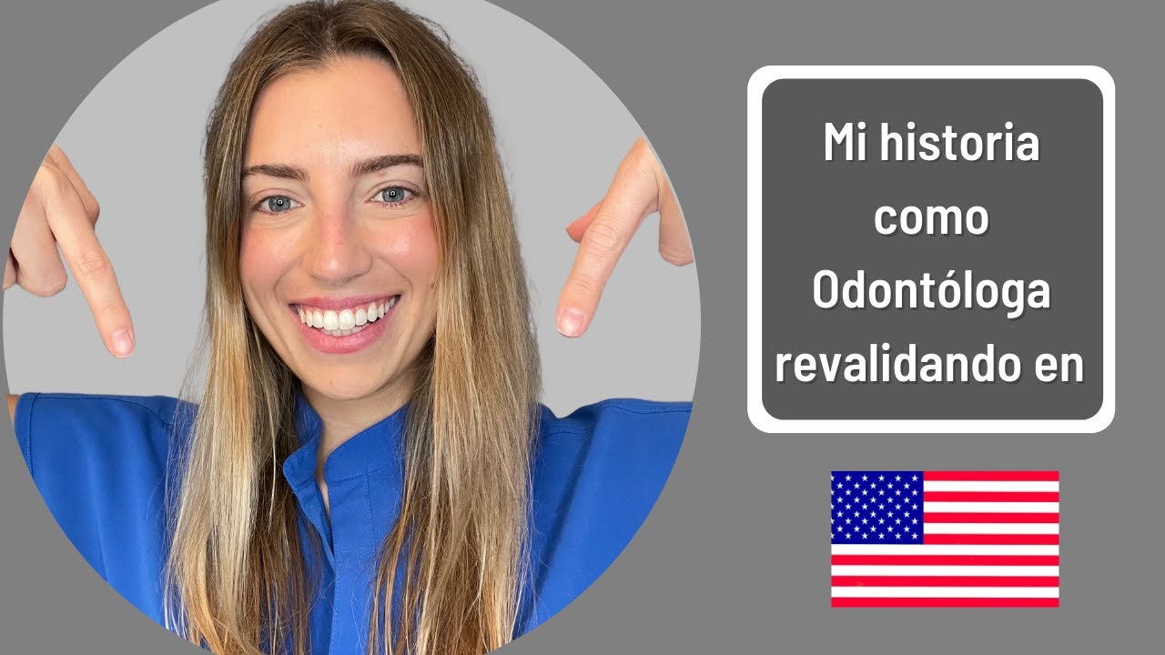 Storytime: Revalidar Odontología en Estados Unidos (Quedé en mi programa preferido!)