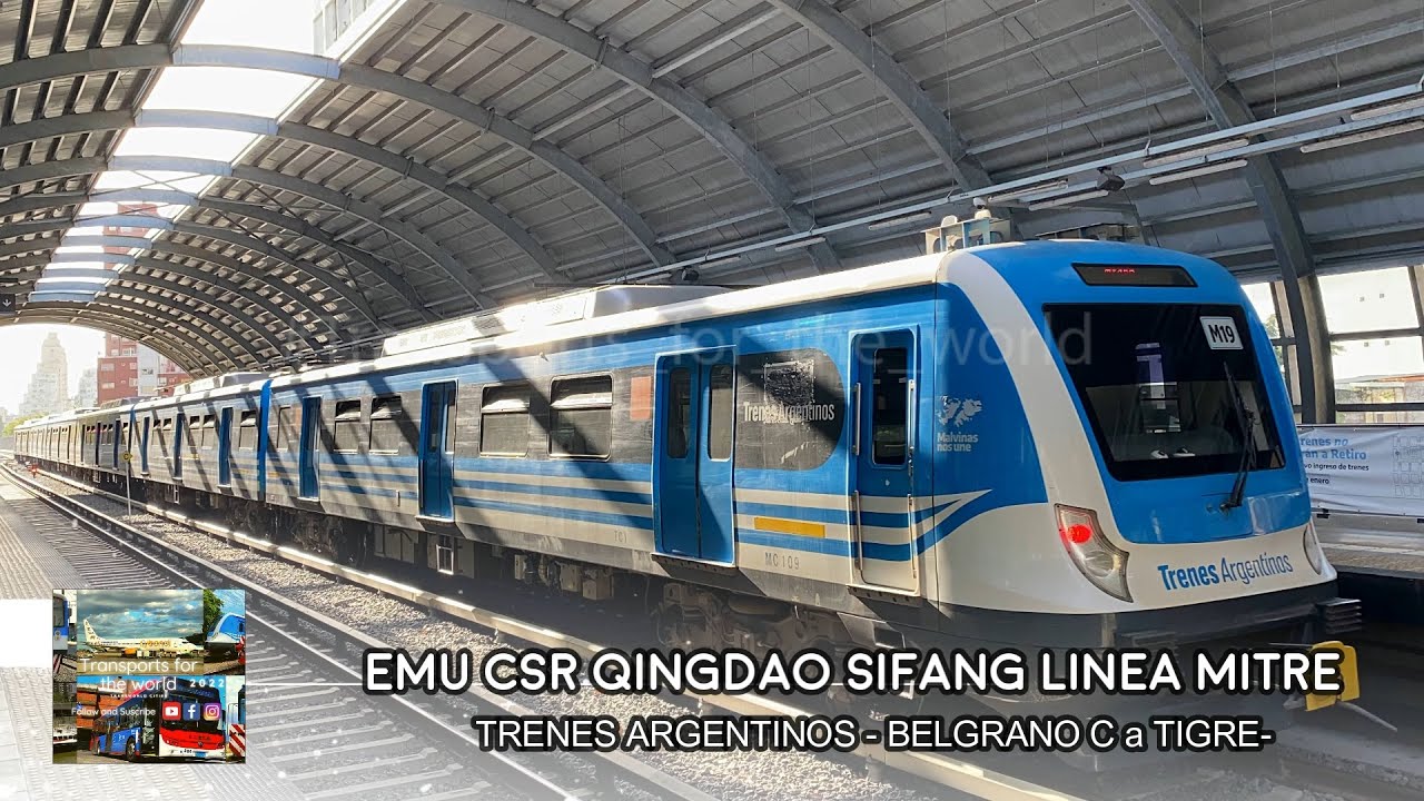 EMU CSR QINGDAO SIFANG LINEA MITRE - Belgrano C a Tigre-