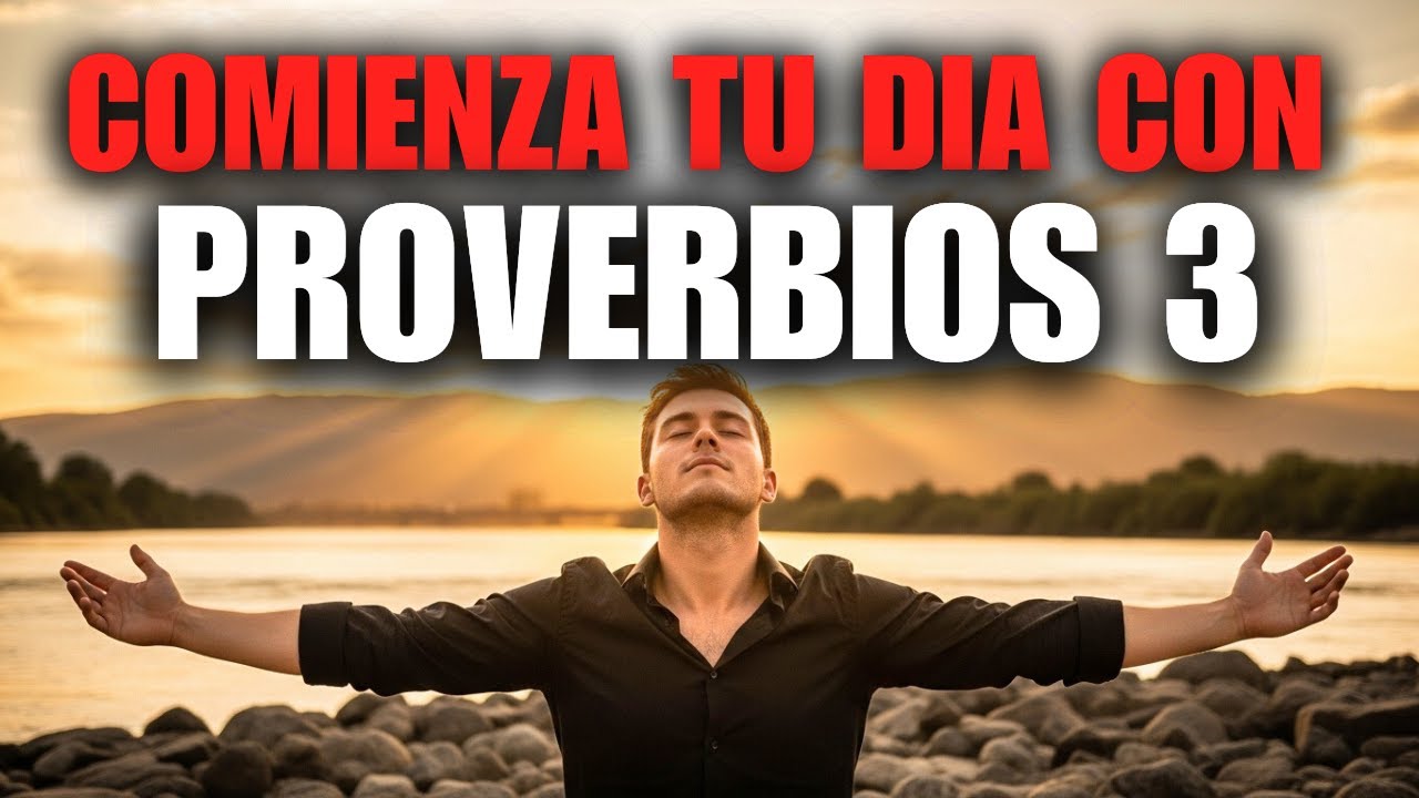 Oración de la Mañana | Para confiar en Dios antes de salir de casa (Proverbios 3:5)