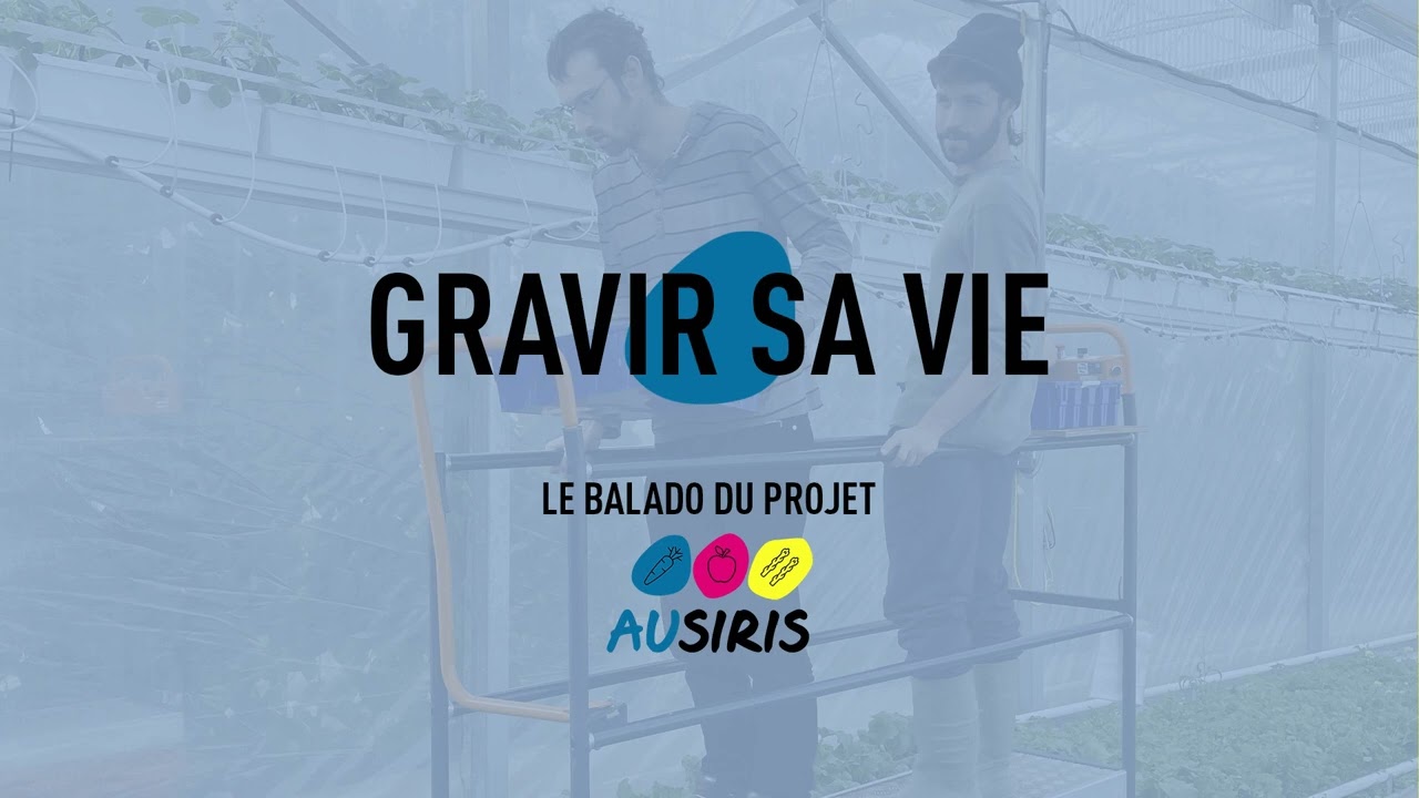 Gravir sa vie - Le balado du projet Ausiris : Épisode 1 - Camp de base