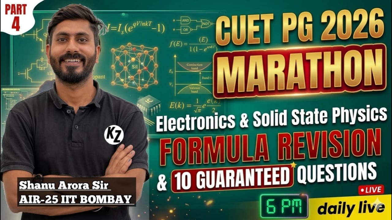 Cuet PG Physics 2026 || CUET PG physics one shot || Electronics ssp formula revision playlist shanu