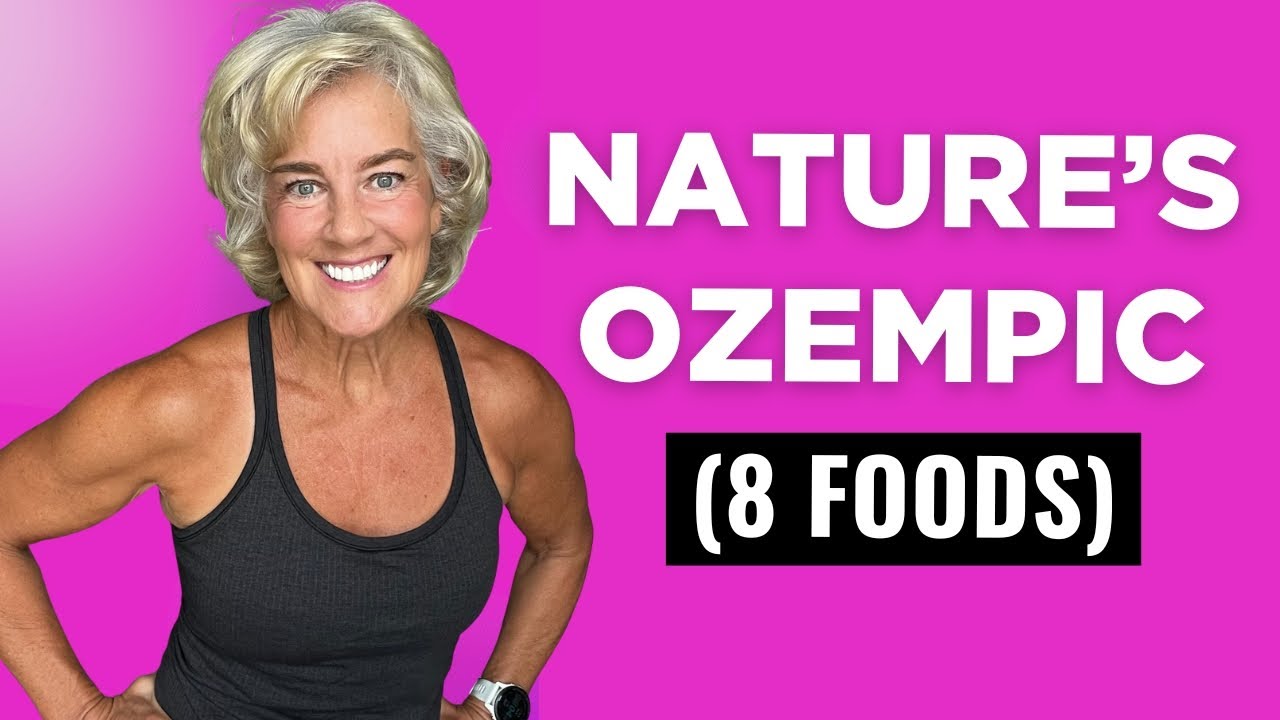 8 Natural Foods That Act Like Ozempic