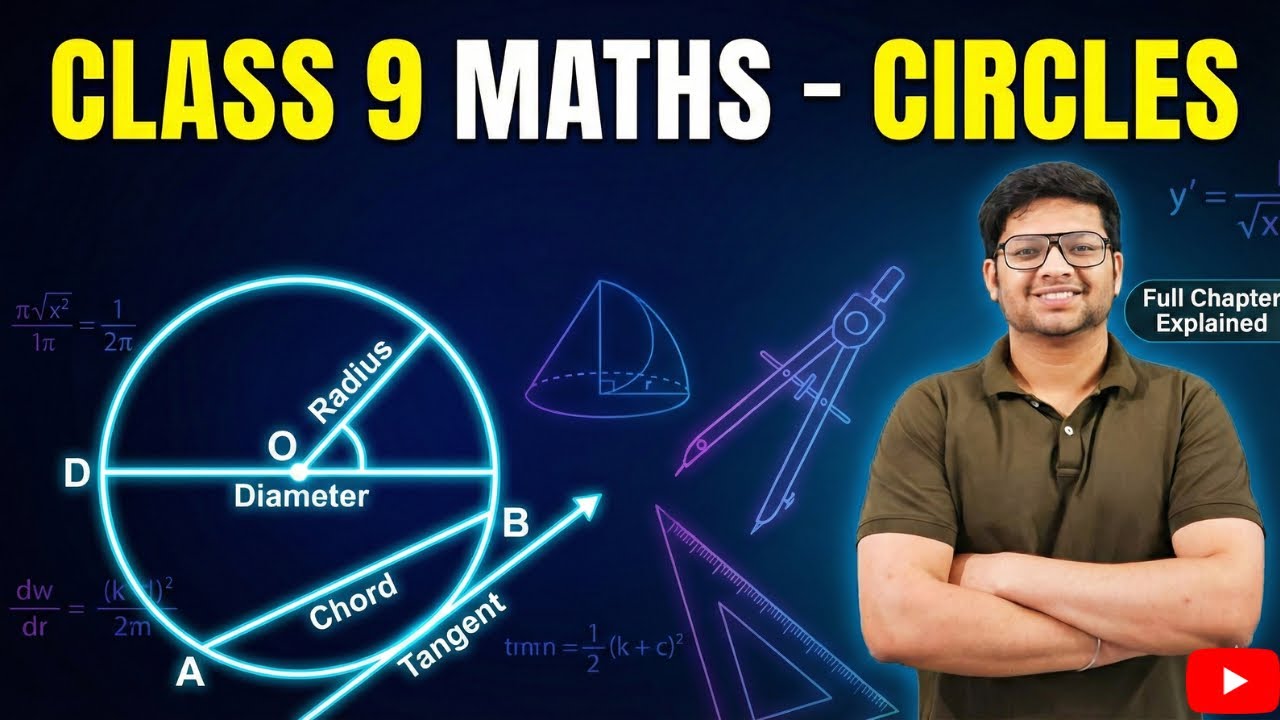 Class 9 Maths | Circle Chapter Full Explanation in 2 Hours 🔥 | All Concepts + Questions