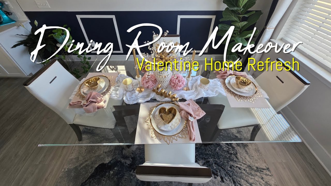 Valentine's Day Refresh | Dining Room