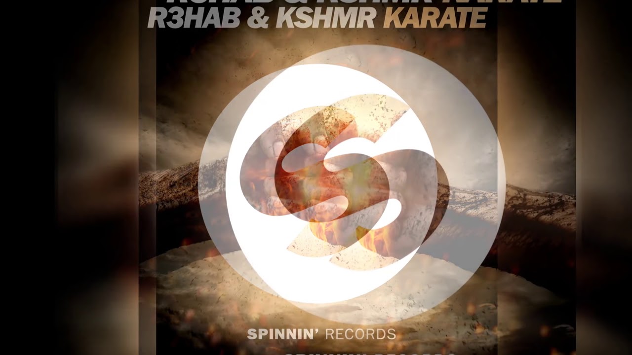 R3HAB & KSHMR - Karate (Original Mix) [Official]