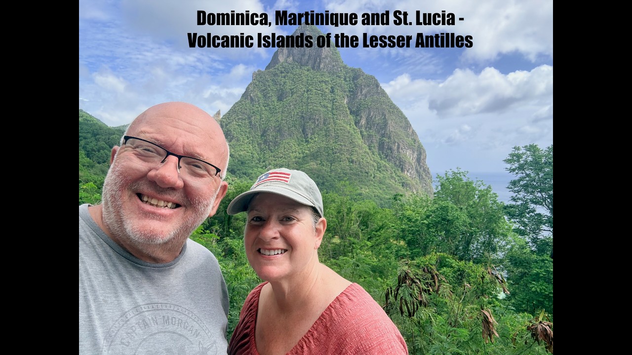 Gwayne 32 - Dominica, Martinique and St. Lucia - Volcanic Islands of the Lesser Antilles